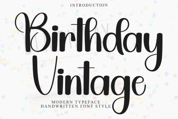 Birthday Vintage: A Festive and Merry Script Font