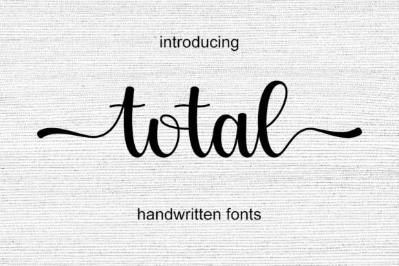 Discover the Elegance of Total: A Handwritten Font for Editorial Design