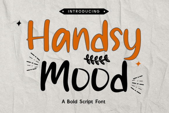 Exploring Handsy Mood: A Versatile Script Font