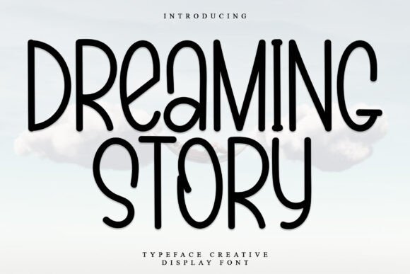 Transform Your Brand with Dreaming Story Font