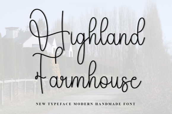 Transform Your Brand with Highland Farmhouse Font
